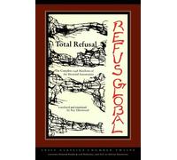 Ray Ellenwood Total Refusal, Refus Global (Tascabile) Exile Classics series