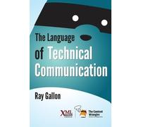 Ray Gallon The Language of Technical Communication (Tascabile)