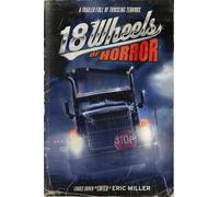 Ray Garton del Howison 18 Wheels of Horror (Tascabile) 18 Wheels Anthologies