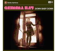 Ray, Gemma - Down Baby Down
