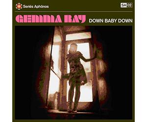 Ray, Gemma - Down Baby Down