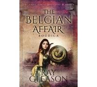 Ray Gleason The Belgian Affair I (Tascabile)