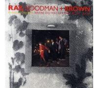 Ray Goodman And Brown - Where Did You Get That Body