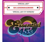 Ray, Goodman & Brown - Special Lady/Special Lady (Tv Version)