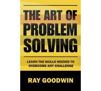 Ray Goodwin The Art of Problem Solving (Tascabile)