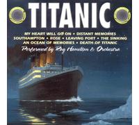 Ray Hamilton & Orchestra. Genere: Soundtrack - General. - Titanic 1