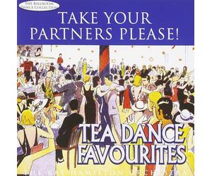 Ray Hamilton Take Your Partners Please - Tea Dance Favourites: the Ballroom (CD)