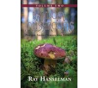 Ray Hanselman Random Mushrooms, Volume Two (Tascabile) Random Mushrooms