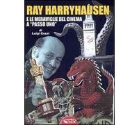 Libri Luigi Cozzi - Ray Harryhausen E Le Meraviglie Del Cinema A -Passo Uno