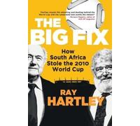 Ray Hartley The big fix (Tascabile)