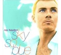 Ray Hayden - Sky So Blue +1