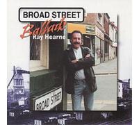 Ray Hearne Broad Street Ballads (CD) Album
