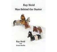 Ray Heid Ray Heid Man Behind the Duster (Tascabile)