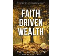 Ray Higdon Faith Driven Wealth (Tascabile)
