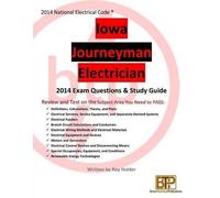 Ray Holder Iowa 2014 Journeyman Electrician Study Guide (Tascabile)