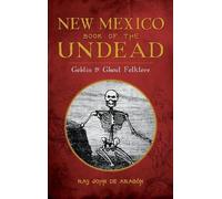 Ray John De Aragon New Mexico Book of the Undead (Copertina rigida)
