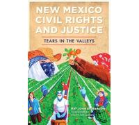 Ray John de Aragón New Mexico Civil Rights and Justice (Tascabile)
