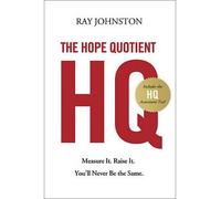 Ray Johnston The Hope Quotient HQ (Hardback) - Common