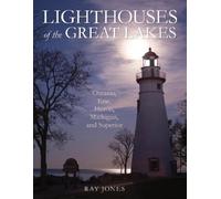 Ray Jones Lighthouses of the Great Lakes (Tascabile)