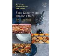 Ray Jureidini Food Security and Islamic Ethics (Copertina rigida)