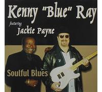 Ray, Kenny Blue - Soulful Blues
