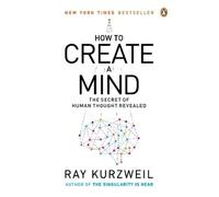Ray Kurzweil How to Create a Mind (Tascabile)