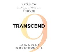 Ray Kurzweil Terry Grossman Transcend (Tascabile)