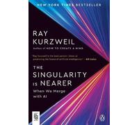 Ray Kurzweil The Singularity Is Nearer (Tascabile)