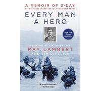 Ray Lambert Jim DeFelice Every Man a Hero (Tascabile)