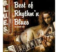 Ray Larry - Best Of Rhythm'N Blus