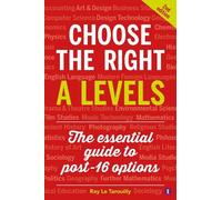 Ray Le Tarouilly Choose the Right A Levels (Tascabile)