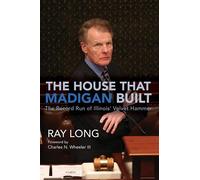 Ray Long The House That Madigan Built (Tascabile)