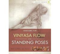 Ray Long Yoga Mat Companion 1: Vinyasa Flow & Standing Poses (Anello, filo)