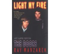 Ray Manzarek – Light My Fire – My Life with The Doors – Tascabile