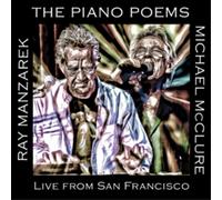 Ray Manzarek & Michael McClure The Piano Poems: Live from San Francisco (CD)