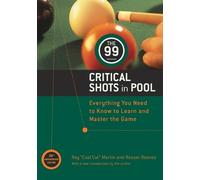 Ray Martin The 99 Critical Shots in Pool (Tascabile)