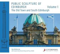 Ray McKenzie Public Sculpture of Edinburgh (Volume 1) (Tascabile)
