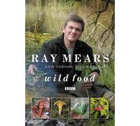 Ray Mears Gordon Hillman Wild Food (Tascabile)