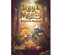 Ray & Monty: Die grosse Nussjagd / The Great Nut Chase: 1