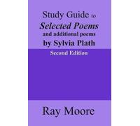Ray Moore M a Study Guide to Selected Poems and additional poems by (Tascabile)