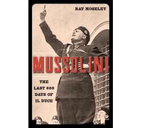 Ray Moseley Mussolini (Tascabile)