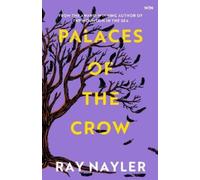 Ray Nayler Palaces of the Crow (Copertina rigida)