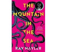 Ray Nayler The Mountain in the Sea (Tascabile)