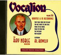 Ray Noble Orchestra - Vol10:Rarities & Us Recordings