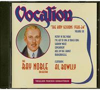 NOBLE, RAY & AL BOWLY - HMV SESSIONS 1930-34 V.6