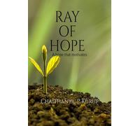 Ray of Hope: A hope that motivates