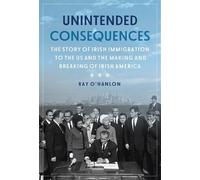 Ray O'Hanlon Unintended Consequences (Tascabile)