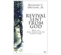 Ray Ortlund Revival sent from God (Tascabile)