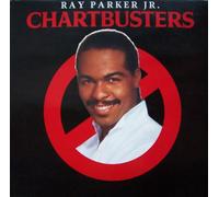 RAY PARKER JR. - chartbusters LP
