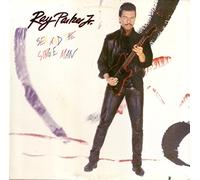RAY PARKER JR - Sex And The Single Man